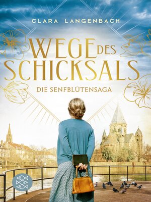 cover image of Die Senfblütensaga--Wege des Schicksals